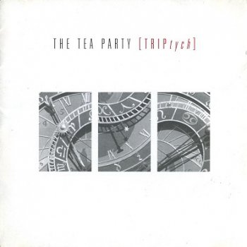 The Tea Party - TRIPtych (1999)