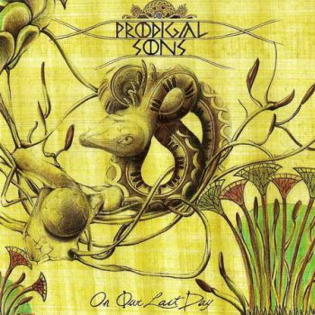 Prodigal Sons - On Our Last Day (2012)