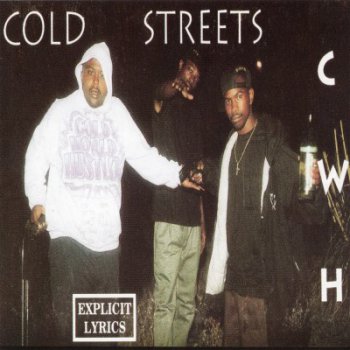 Cold World Hustlers-Cold Streets [2005 Reissue] 1993