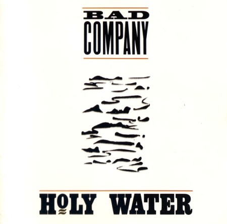Bad Company - Holy Water [Atlantic Records, US, LP, (VinylRip 24/192)] (1990)
