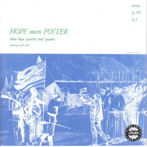 Elmo Hope - Hope Meets Foster (1955)