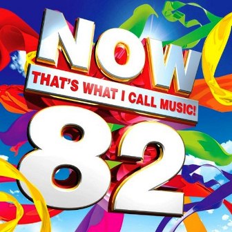 VA - Now That's What I Call Music! Vol. 82 (2012)