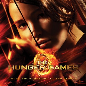 VA - The Hunger Games: Songs from District 12 and Beyond (2012)