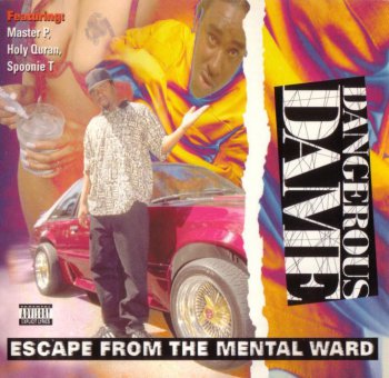 Dangerous Dame-Escape From The Mental Ward 1994