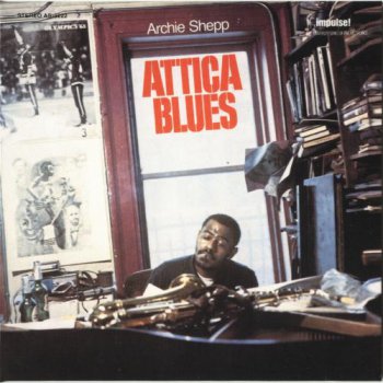 Archie Shepp - Attica Blues (1972)
