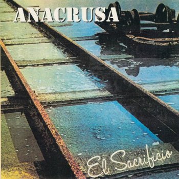 Anacrusa - El Sacrificio 1978 (2004)