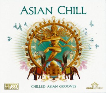 VA - Asian Chill: Chilled Asian Grooves  (2008) Lossless