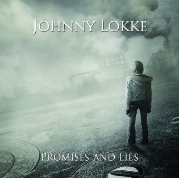 Johnny Lokke - Promises And Lies (2010) Digital Web-Album