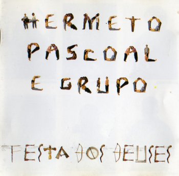 Hermeto Pascoal - Festa Dos Deuses (1992)