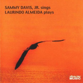Sammy Davis Jr. & Laurindo Almeida - Sammy Davis, Jr. Sings, Laurindo Almeida Plays (1966) [Remastered 2004]