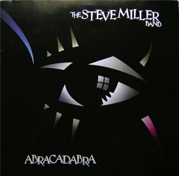 The Steve Miller Band - Abracadabra [Capitol Records, US, LP (VinylRip 24/192)] (1982)