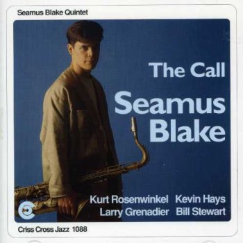 Seamus Blake - The Call (1994)