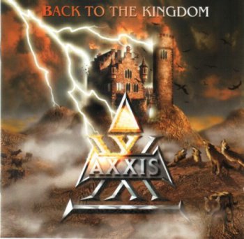 Axxis - Back To The Kingdom [Massacre Records, Ger, LP (VinylRip 24/192)] (2000)
