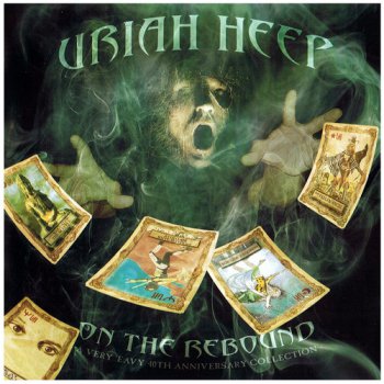 Uriah Heep - On The Rebound: A Very 'Eavy 40th Anniversary Collection [2CD] (2010)