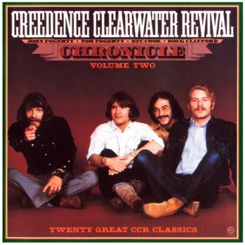 Creedence Clearwater Revival - Chronicle (Volume Two) [1986] (1995)