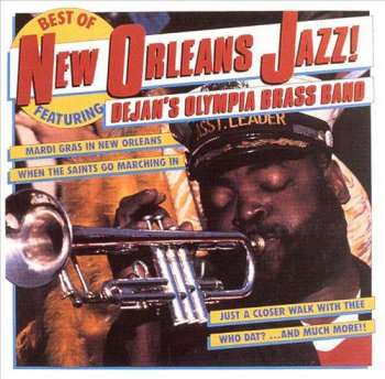 Dejan's Olympia Brass Band - Best of New Orleans Jazz! (1987)