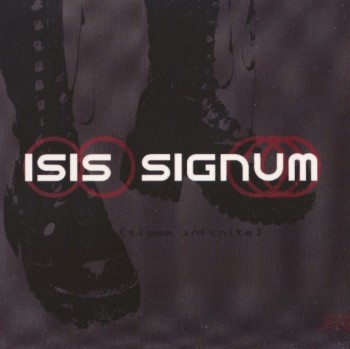 Isis Signum - [Sigma Infinite] (Limited Edition) (2005)