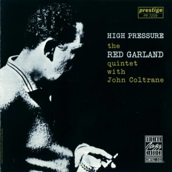 Red Garland Quintet with John Coltrane - High Pressure (1989)