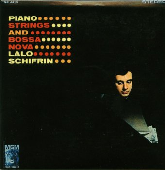 Lalo Schifrin - Piano, Strings And Bossa Nova (1962)