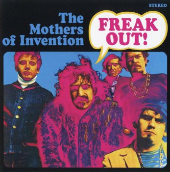 Frank Zappa & The Mothers Of Invention - Freak Out! 1966 (2012)