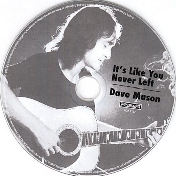 Dave Mason - It's Like You Never Left ('73) Dave Mason ('74) (2007)