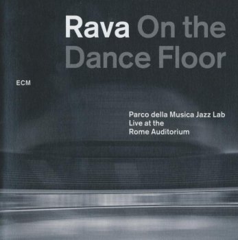 Enrico Rava - On the Dance Floor (2012)