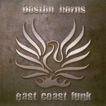 Boston Horns - East Coast Funk
