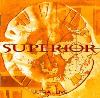 Superior - Ultra-Live 2CD (2004)