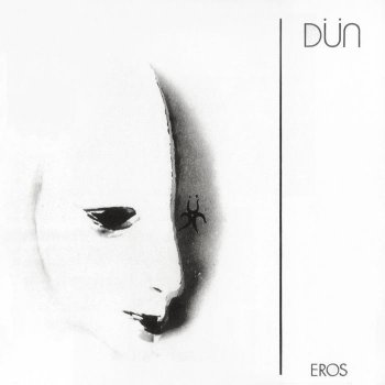 DUN - Eros 1981 (2012)