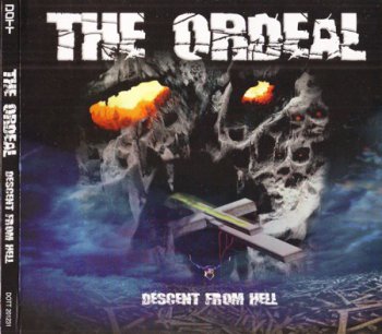 The Ordeal - Descent From Hell (2012)