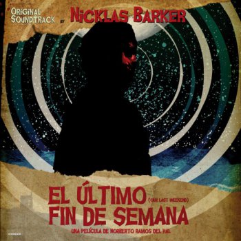 Nicklas Barker - El Ultimo Fin De Semana 2011 (WEB)