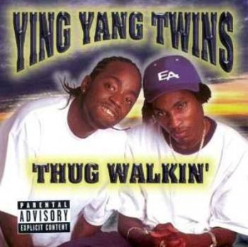 Ying Yang Twins-Thug Walkin' 2000
