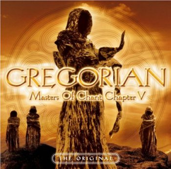 Gregorian - Masters Of Chant Chapter V (2006) СD