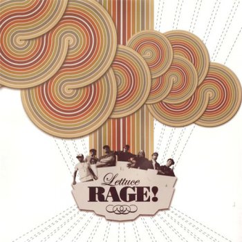 Lettuce - Rage! (2008)