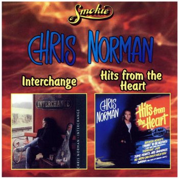Chris Norman - Interchange (1991) • Hits from the Heart (1988)