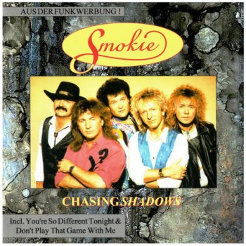 Smokie - Chasing Shadows (1992)