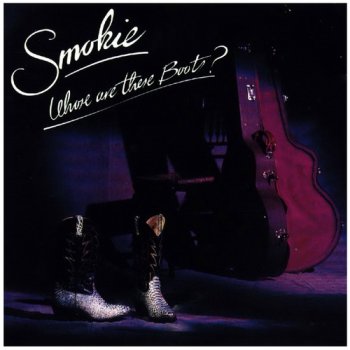Smokie - Whose Are These Boots? (1990)