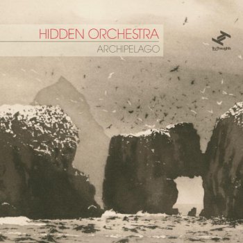 Hidden Orchestra - Archipelago (2012)