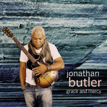Jonathan Butler - Grace And Mercy (2012)