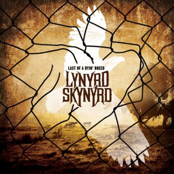 Lynyrd Skynyrd - Last Of A Dyin' Breed [Special Edition] (2012)
