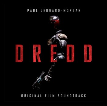 Paul Leonard-Morgan - Dredd / Судья Дредд OST (2012)