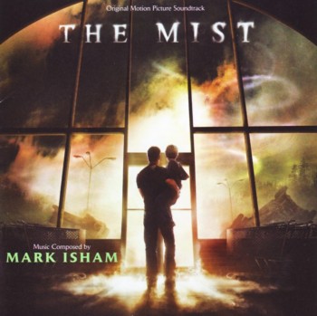 Mark Isham - The Mist / Мгла OST (2007)