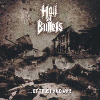Hail of Bullets - ... of Frost And War (2008)