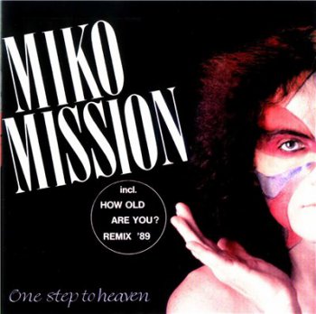 Miko Mission - One Step To Heaven (2001)