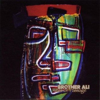 Brother Ali-Rites Of Passage (2004 Reissue) 2000