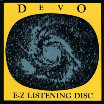 Devo - E-Z Listening Disc (1987)