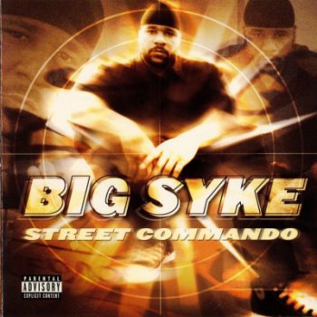 Big Syke-Street Commando 2002