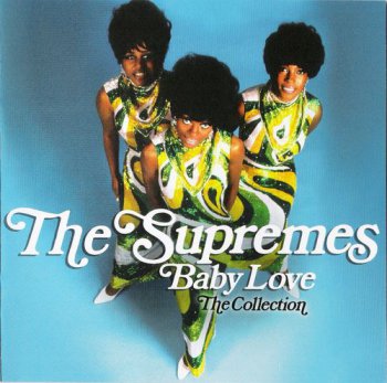 The Supremes - Baby Love : The Collection (2012)