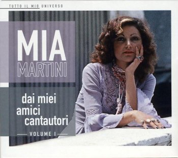 Mia Martini - Dai miei amici cantautori Vol 1 (2012)