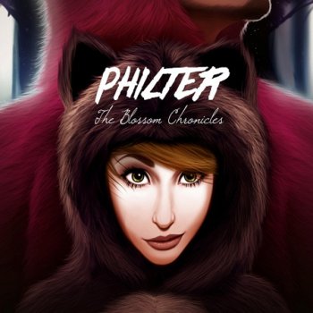 Philter - The Blossom Chronicles (2012)